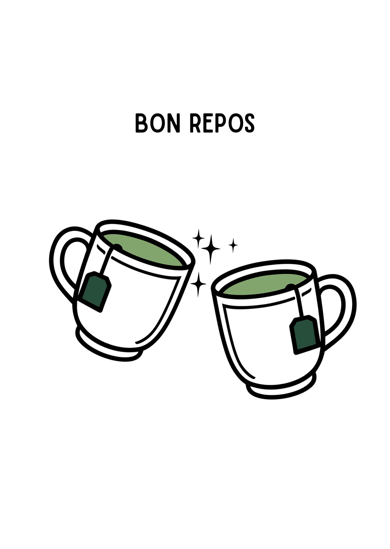 Illustration "Bon Repos" avec deux tasses de thé - Carte vendue en lot de 5 exemplaires.
